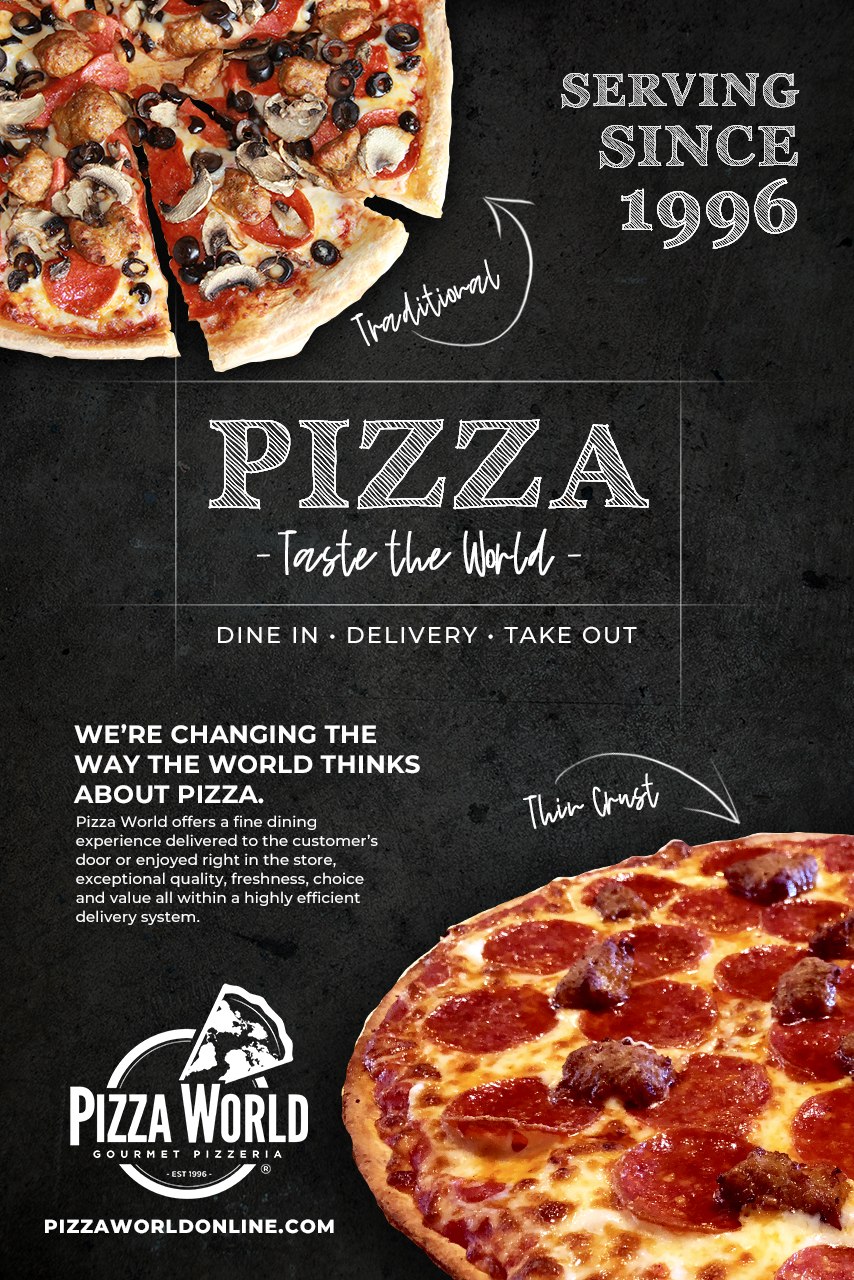 Pizza — Taste the World — Serving Since 1996